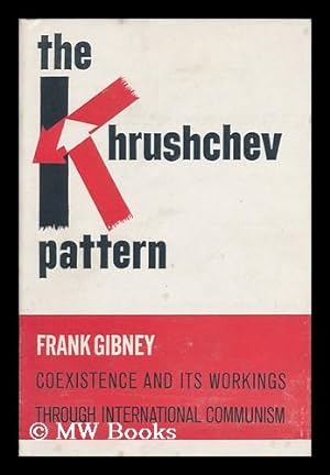 Bild des Verkufers fr The Khrushchev Pattern zum Verkauf von MW Books