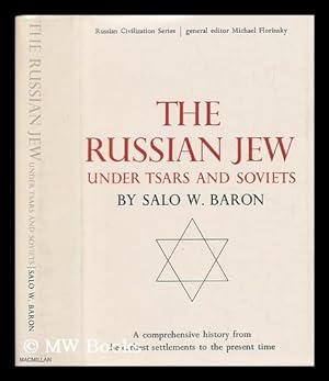 Seller image for The Russian Jew : under Tsars and Soviets for sale by MW Books Ltd.