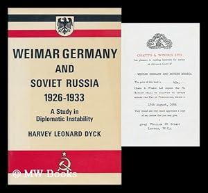 Seller image for Weimar Germany & Soviet Russia, 1926-1933: a Study in Diplomatic Instability for sale by MW Books Ltd.