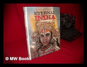 Image du vendeur pour Eternal India / by Indira Gandhi ; Photographed by Jean Louis Nou mis en vente par MW Books