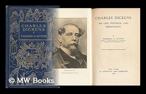 Seller image for Charles Dickens, His Life, Writings, and Personality for sale by MW Books Ltd.