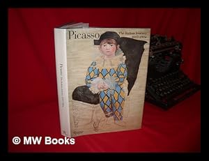 Bild des Verkufers fr Picasso : the Italian Journey, 1917-1924 / Edited by Jean Clair, with Odile Michel zum Verkauf von MW Books