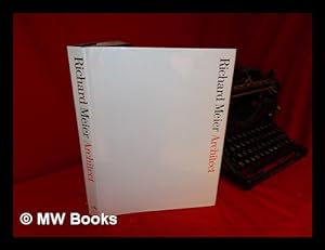 Image du vendeur pour Richard Meier, Architect / Foreword by Richard Koshalek ; Introduction by Dana Hutt ; Essays by Stan Allen . [Et Al. ] mis en vente par MW Books