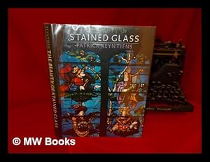 Imagen del vendedor de The Beauty of Stained Glass / Patrick Reyntiens a la venta por MW Books