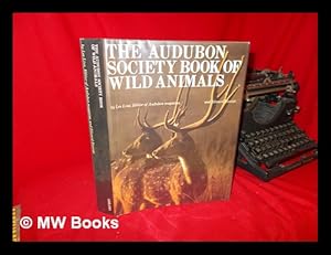 Immagine del venditore per The Audubon Society Book of Wild Animals venduto da MW Books