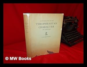 Seller image for A Bibliography of the Theophrastan Character in English for sale by MW Books Ltd.