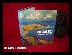 Seller image for Picasso Landscapes, 1890-1912 : from the Academy to the Avant-Garde / under the Direction of Maria Teresa Ocana for sale by MW Books Ltd.