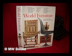 Seller image for World Furniture; an Illustrated History [By] Douglas Ash [And Others] for sale by MW Books Ltd.