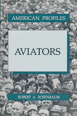 Seller image for Aviators for sale by Barter Books Ltd