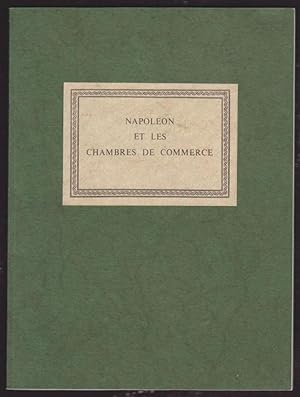 Napoléon et Les Chambres De Commerce