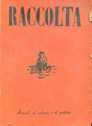 RACCOLTA (seguito di CIRCOLI) Rivista di cultura e di politica, direttore GUGLIELMO DANZI - 1940 ...