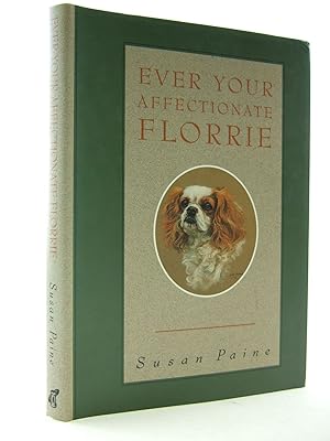 Imagen del vendedor de EVER YOUR AFFECTIONATE FLORRIE a la venta por Stella & Rose's Books, PBFA