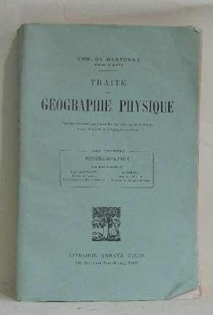 Seller image for Trait de gographie physique tome troisime for sale by crealivres