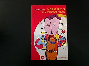 Imagen del vendedor de Amores sin fronteras a la venta por Llibres Capra