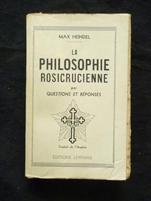 La philosophie rosicrucienne par questions et réponses