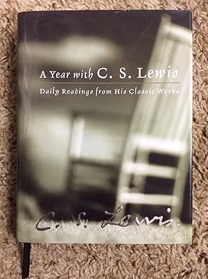 Seller image for A Year with C. S. Lewis: Daily Readings from His Classic Works for sale by Book Nook