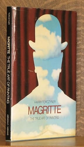 Image du vendeur pour MAGRITTE: THE TRUE ART OF PAINTING mis en vente par Andre Strong Bookseller