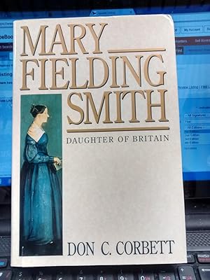 MARY FIELDING SMITH Daughter of Britain