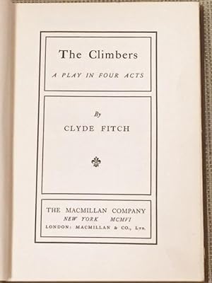 Image du vendeur pour The Climbers, A Play in Four Acts mis en vente par My Book Heaven