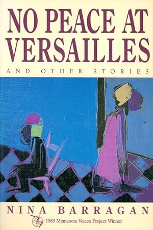 Image du vendeur pour No Peace at Versailles and Other Stories mis en vente par The Haunted Bookshop, LLC