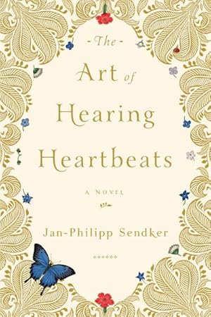 Bild des Verkufers fr The Art of Hearing Heartbeats : A Novel zum Verkauf von AHA-BUCH GmbH