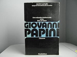 Giovanni Papini tome I: l'homme