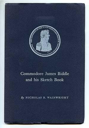 Commodore James Biddle and His Sketch Book