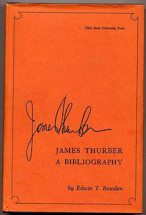 Seller image for James Thurber: A Bibliography for sale by Between the Covers-Rare Books, Inc. ABAA