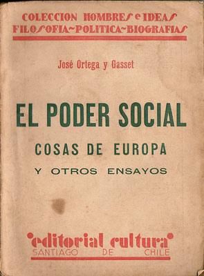 El Poder Social, Cosas de Europa y otros ensayos
