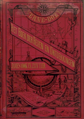 Het Boek der Reizen en Ontdekkingen (James Cook en zijn Tijd)