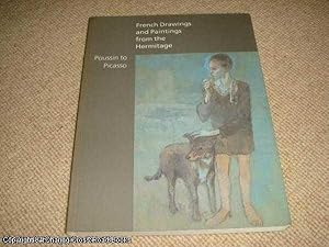Bild des Verkufers fr French Drawings and Paintings from the Hermitage - Poussin to Picasso zum Verkauf von 84 Charing Cross Road Books, IOBA