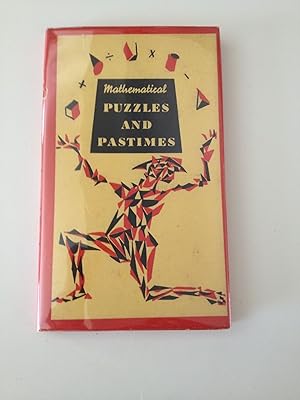 Mathematical Puzzles and Pastimes