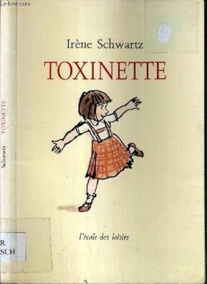 Bild des Verkufers fr TOXINETTE zum Verkauf von Le-Livre