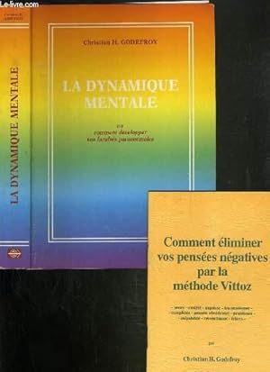 Seller image for LA DYNAMIQUE MENTALE OU COMMENT DEVELOPPER VOS FACULTES PARANORMALES. for sale by Le-Livre