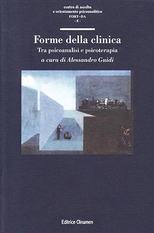 Seller image for Forme della clinica. Tra psicoanalisi e psicoterapia for sale by Libro Co. Italia Srl