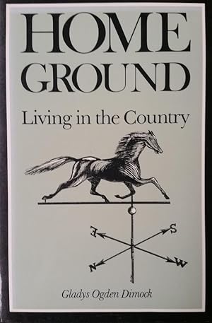 Imagen del vendedor de Home Ground: Living in the Country a la venta por Star Cat Books