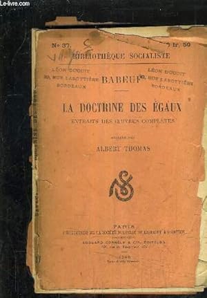Seller image for LA DOCTRINE DES EGAUX EXTRAITS DES OEUVRES COMPLETES PUBLIES PAR ALBERT THOMAS. for sale by Le-Livre