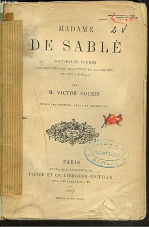 Seller image for MADAME DE SABLE. Nouvelle tudes sur la socit et les femmes illustres du XVIIe sicle. for sale by Le-Livre