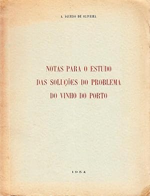 Notas para o estudo das soluções do problema do vinho do Porto.