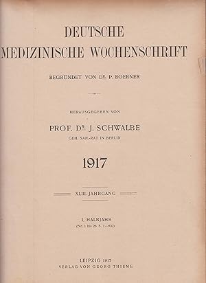 Deutsche Medizinische Wochenschrift begrundet Von Dr. P. Boerner 1916 XLII. Jahrgang 6 Juli 1916 ...