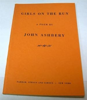 Girls on the Run by Ashbery, John
