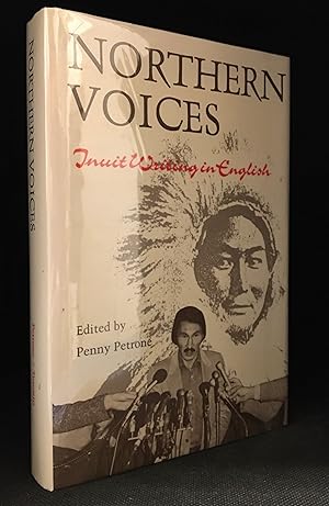Seller image for Northern Voices; Inuit Writing in English for sale by Burton Lysecki Books, ABAC/ILAB
