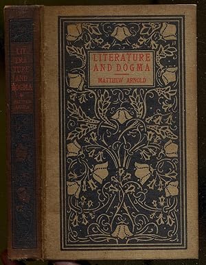 Imagen del vendedor de Literature and Dogma: An Essay Towards a Better Apprehension of the Bible a la venta por Between the Covers-Rare Books, Inc. ABAA