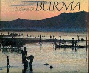 Bild des Verkufers fr In Search of Burma zum Verkauf von LEFT COAST BOOKS
