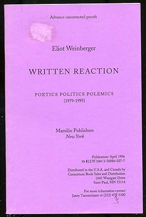 Bild des Verkufers fr Written Reaction: Poetics, Politics, Polemics 1979-1995 zum Verkauf von Between the Covers-Rare Books, Inc. ABAA
