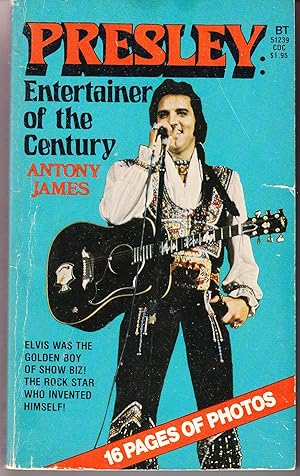 Seller image for Presley: Entertainer of the Century for sale by John Thompson