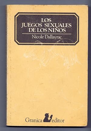 Imagen del vendedor de LOS JUEGOS SEXUALES DE LOS NIOS a la venta por Libreria 7 Soles