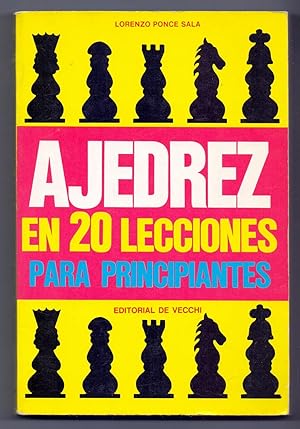 Imagen del vendedor de AJEDREZ EN 20 LECCIONES PARA PRINCIPIANTES a la venta por Libreria 7 Soles