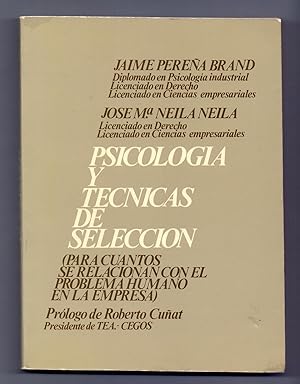 Seller image for PSICOLOGIA Y TECNICAS DE SELECCION for sale by Libreria 7 Soles