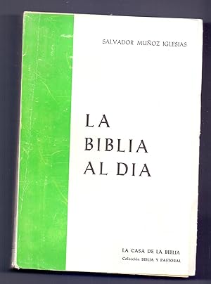 Imagen del vendedor de LA BIBLIA AL DIA a la venta por Libreria 7 Soles